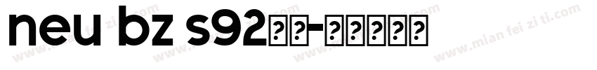 neu bz s92字体字体转换
